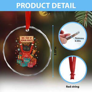 Cute Santa Cat Big Fan Of Human Rights Crystal Glass Ornament Christmas Supporters TS12 Print Your Wear