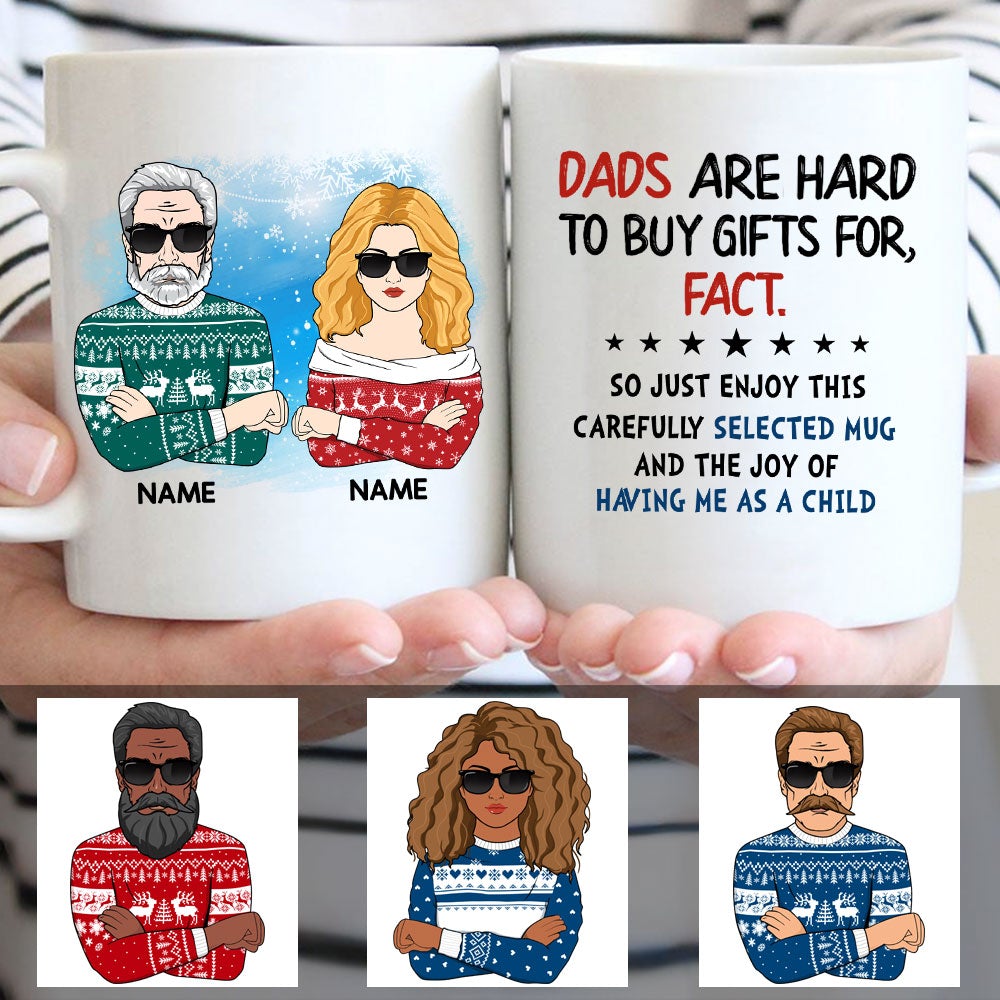 Personalized Christmas Dad and Daughter Funny Mug Dad Are Hard To Buy Gift For Fact CTM One Size 11oz size Custom - Printyourwear