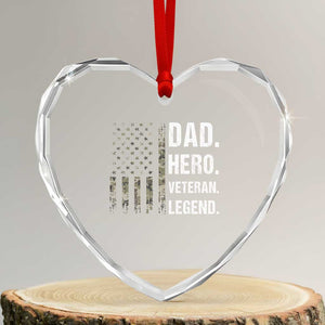 Dad Hero Veteran Legend Camouflage Father's Day Heart Crystal Glass Ornament TS14 Transparent Glass 3'' Heart Print Your Wear