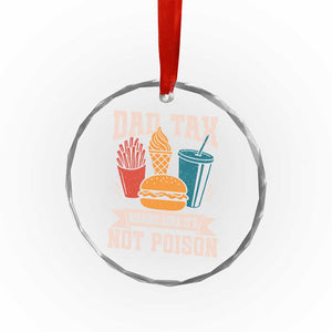Dad Tax Crystal Glass Ornament Making Sure It's Not Poison Fathers Day Gifts TS10 Print Your Wear