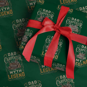 Dad The Carpenter The Myth The Legend Wrapping Paper Roll Funny Woodworker Carpenter Graphic