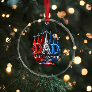 Dad USA 250th Anniversary Crystal Glass Ornament Jet Fighter American Flag Father's Day 4th of July TS11 Print Your Wear