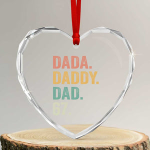 Dada Daddy Dad 67 Heart Crystal Glass Ornament Funny Six Seven Father's Day TS11 Transparent Glass 3'' Heart Print Your Wear