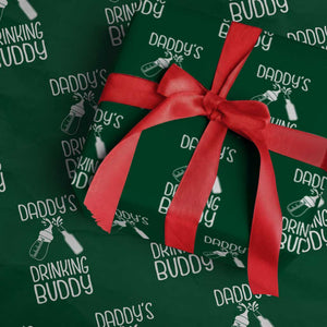 Daddy's Drinking Buddy Wrapping Paper Roll Funny Baby Shower Infants Outfit Newborn Gift TS10 Green Print Your Wear