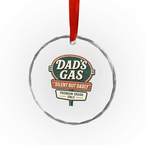 Dads Gas Silent But Dadly Crystal Glass Ornament Funny Fart Dad Farting Father's Day TS11 Print Your Wear