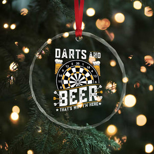 Darts And Beer That Is Why I Am Here Crystal Glass Ornament Funny Pub Game Darts Lover Gift TS12 Print Your Wear