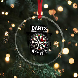 Darts Makes Everything Better Crystal Glass Ornament Darts Lover Gift TS12 Print Your Wear