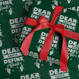 Dear Santa Christmas Wrapping Paper Roll Naughty Nice Funny Funny Family Xmas Pajamas TS10 Green Print Your Wear