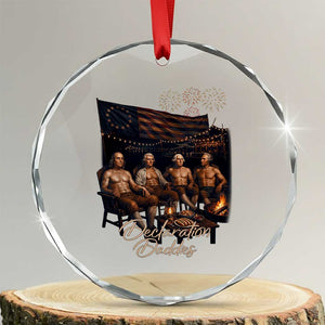 Declaration Daddies Campfire Gathering Graphic Crystal Glass Ornament Shirtless Founding Fathers Patriotic Summer 4th of July Celebration