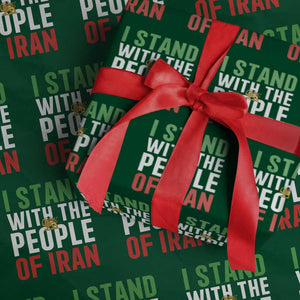 I Stand With The People of Iran Wrapping Paper Roll Iranian Revolution Freedom Supporter TS02 Green Print Your Wear