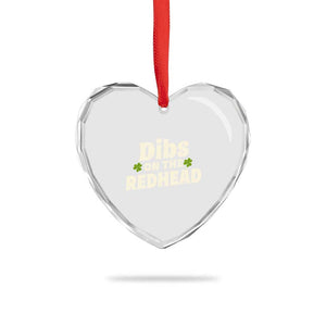 Dibs On The Redhead Heart Crystal Glass Ornament Funny Irish St Patricks Day Lucky Shamrock TS10 Print Your Wear