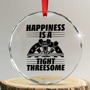 Dirty Joke Darts Gift Crystal Glass Ornament Darts Happiness Is A Tight Threesome TS12 Transparent Glass 3'' Circle Print Your Wear