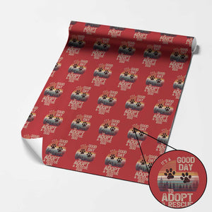 Dog Rescue Wrapping Paper Roll Retro Its A Good Day to Adopt Rescue Dog TS10 Red Print Your Wear