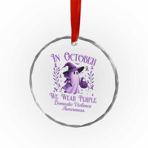 Domestic Violence Awareness Crystal Glass Ornament Halloween October Wear Purple Ghost TS10 Print Your Wear
