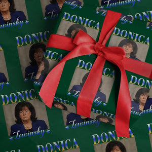 Donica Lewinsky Meme Wrapping Paper Roll Viral Trump Parody Scandal Internet Humor TS02 Green Print Your Wear