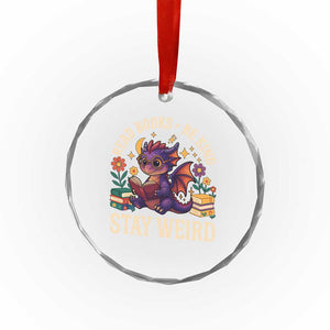 Dragon Read Book Crystal Glass Ornament Funny Read Books Be Kind Stay Weird TS12 Print Your Wear