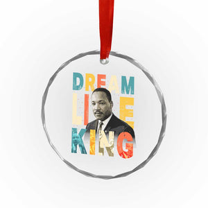 Dream Like King Inspirational MLK Graphic Crystal Glass Ornament Civil Rights Legacy Tribute TS02 Print Your Wear