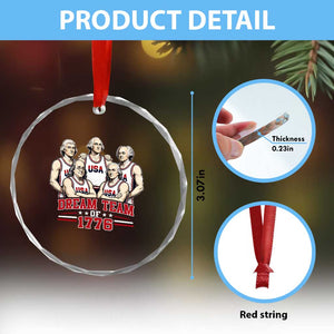 Dream Team of 1776 Funny Founding Fathers Basketball Players Crystal Glass Ornament Patriotic Sports Team Parody 4th of July 250th Anniversary