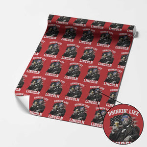 Drinkin Like Lincoln Wrapping Paper Roll Abraham Lincoln 4th of July Beer Lover