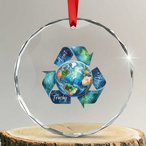 Earth Day Dont Be Trashy Crystal Glass Ornament Environmental Awareness Gift TS12 Transparent Glass 3'' Circle Print Your Wear