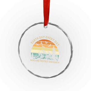 Earth Day Everyday Crystal Glass Ornament Save And Protect Our Earth TS12 Print Your Wear
