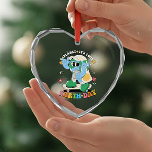 Earth Day Heart Crystal Glass Ornament Cute Go Planet Its Your Earthday Groovy TS10 Print Your Wear