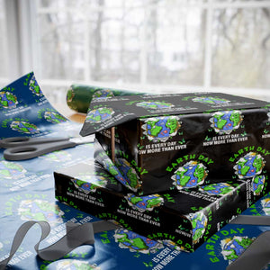 Earth Day Is Every Day Wrapping Paper Roll Now More Than Ever TS02 Black Print Your Wear