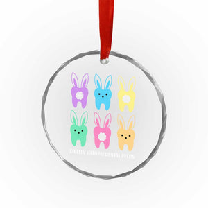 Easter Dentist Crystal Glass Ornament Chilling With My Dental Peeps Bunny TS10 Print Your Wear