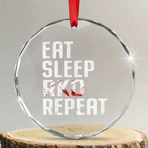 Eat Sleep RKO Repeat Crystal Glass Ornament Blood Stained TS11 Transparent Glass 3'' Circle Print Your Wear