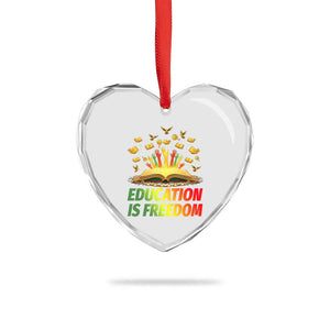 Education Is Freedom Heart Crystal Glass Ornament Black Education Teacher Gift TS12 Print Your Wear