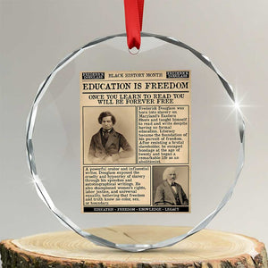 Education Is Freedom Newspaper Crystal Glass Ornament Frederick Douglass Black History Month Gift TS12 Transparent Glass 3'' Circle Print Your Wear