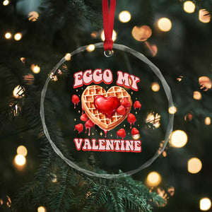 Eggo My Valentine Crystal Glass Ornament Funny Romantic Stranger Valentine's Day TS11 Print Your Wear