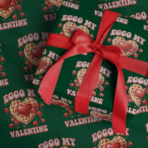 Eggo My Valentine Wrapping Paper Roll Funny Romantic Stranger Valentine's Day TS11 Green Print Your Wear