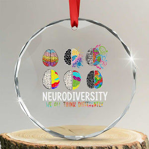 Embrace Neurodiversity Crystal Glass Ornament We All Think Differently TS02 Transparent Glass 3'' Circle Print Your Wear