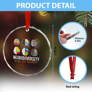 Embrace Neurodiversity Crystal Glass Ornament We All Think Differently TS02 Print Your Wear
