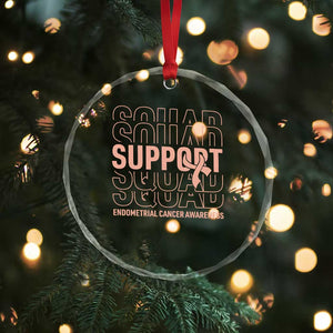 Endometrial Cancer Awareness Crystal Glass Ornament Support Squad Ribbon Warrior