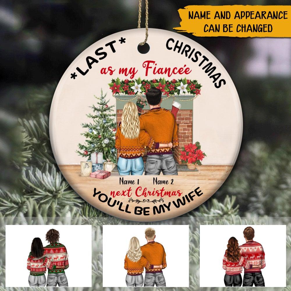 Personalized Jeep Christmas Ornaments Engaged Couple Last As My Fiance Next Youll Be My Wife CTM Ornament Custom - Printyourwear