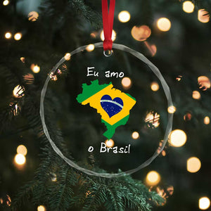 Eu Amo O Brasil Flag Map Crystal Glass Ornament I Love Brazil Patriotic Heart Brazilian Pride