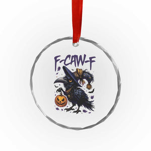 F Caw F Black Crow Halloween Meme Crystal Glass Ornament TS14 Print Your Wear
