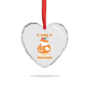 F Caw F Chicken Cute Halloween Costume Heart Crystal Glass Ornament Funny Jack O LAttern Poultry Meme Fall Vibes TS02 Print Your Wear