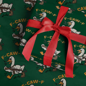 F Caw F Goose With Gun Wrapping Paper Roll Funny Rebellious Gift TS12 Green Print Your Wear