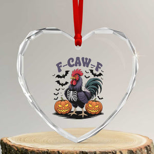 F Caw F Halloween Chicken Skeleton Heart Crystal Glass Ornament Spooky Funny Rooster Meme TS02 Transparent Glass 3'' Heart Print Your Wear