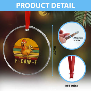 F Caw F Retro Chicken Meme Crystal Glass Ornament Vintage Sunset Poultry Graphic Loud Bird Energy TS02 Print Your Wear