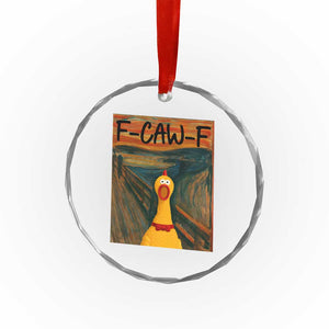 F Caw F Screaming Chicken Crystal Glass Ornament Funny Fawk Off Meme TS10 Print Your Wear