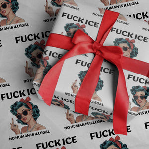 F Ice No Human Is Illegal Wrapping Paper Roll Feminist Pop Art Against Ice Protest Resistance TS02 White Print Your Wear