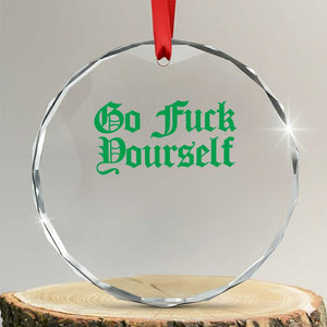 Fanone Officer Go F Yourself Crystal Glass Ornament Edgy Rebellious Attitude TS02 Transparent Glass 3'' Circle Print Your Wear