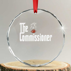 Fantasy Football Commissioner Crystal Glass Ornament Draft Party Commish FFL TS10 Transparent Glass 3'' Circle Print Your Wear