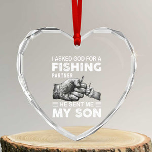 Father And Son Fishing Heart Crystal Glass Ornament Asked God For A Fishing Partner Graphic TS12 Transparent Glass 3'' Heart Print Your Wear