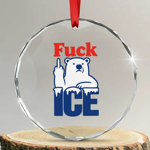 Fck Ice Crystal Glass Ornament Get The Fck Out Of Minneapolis Polar Bear TS10 Transparent Glass 3'' Circle Print Your Wear