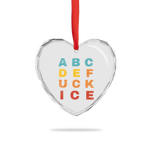 Fck Ice Heart Crystal Glass Ornament Retro Protest Chinga La Migra Subtle FDT TS10 Print Your Wear